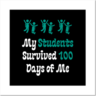 My Students Survived 100 Days of Me Posters and Art